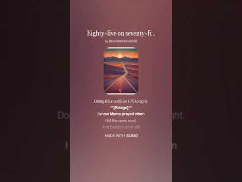 Eighty five on seventy five (fast version)