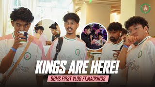 KINGS ARE HERE | BGMS SERIES VLOG - 1
