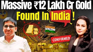 Gold Rush 2025: ₹12 Lakh Crore Worth Gold Found in India’s Madhya Pradesh & Odisha! | Amber  Zaidi