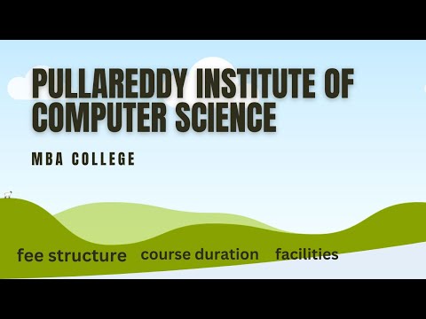 Pullareddy institution of computer science college in telangana||fee structure||