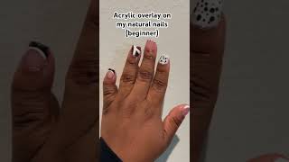 Acrylic overlay on my natural nails #acrylicnails #overlay #nailart #beginnernails #beginnernailtech