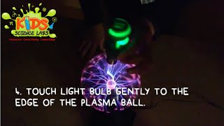 COOL SCIENCE For KIDS 30: Plasma Ball Light Bulb Tricks
