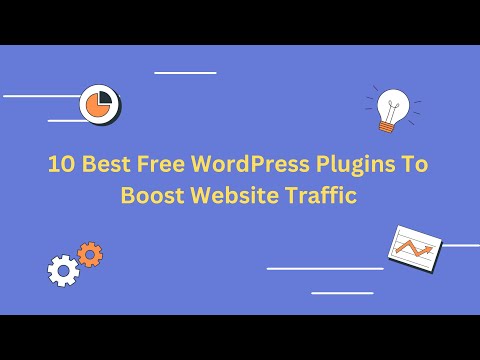 🚀 10 Best Free WordPress Plugins To Boost Website Traffic | Seobyanjali 🚀