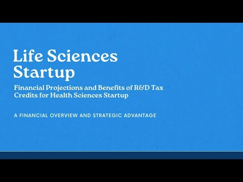 Life Sciences Startup | R&D Tax Credit For Health Sciences Startup