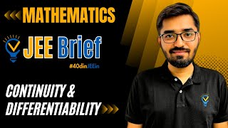 JEE Brief: Continuity &Differentiability Class 12 JEE One Shot Mathematics | JEE Main and Advanced