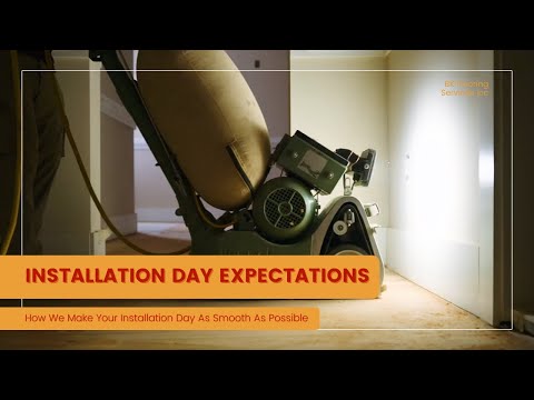 BK Flooring Services: Installation Day Expectations