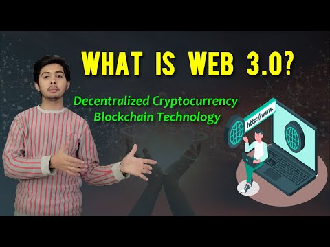 What is Web 3.0? Decentralized Cryptocurrency Blockchain Technology Explained