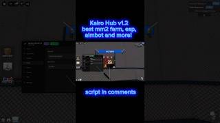 MM2 Aimbot and Autofarm script, kairo hub 2026 update