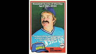 Baseball Quote of the Day (April 12th, 2024)