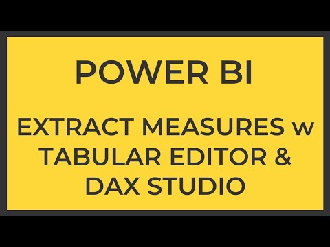 Extract Measures from Power BI into Excel and Text File using DAX Studio and Tabular Editor