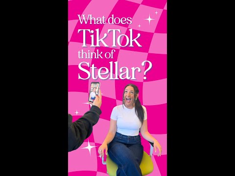 What does TikTok think of Stellar?
