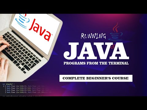 Java For Beginners - How to Compile you Java Code Using the Terminal.