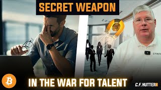The Bitcoin Proof of Work Ethic: Your New Secret Weapon in the War for Talent