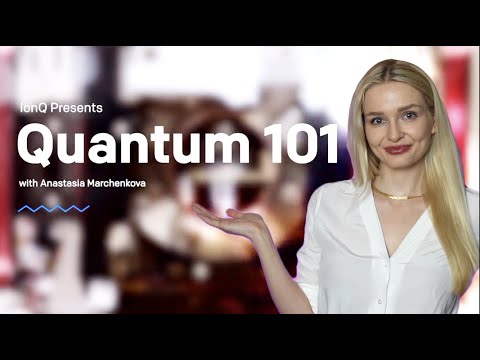 Beginner's Guide to Quantum | Quantum 101