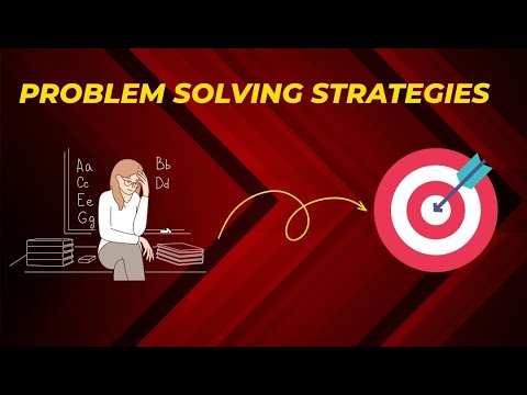 Top 5 Problem Solving Strategies Every Student Must Know!