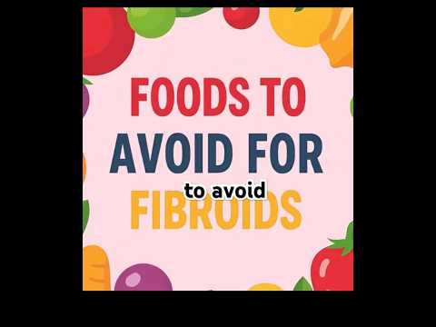 FOODS TO AVOID FOR FIBROIDS #fibroids #fibroidtreatment #healthtips #womanhealth #shortsviral #short