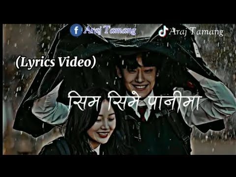 Sim Sime Pani ma(सिम सीमे पानीमा)||Nepali Cover Song||Female Version Lyrics Video#lyrics #nepalisong