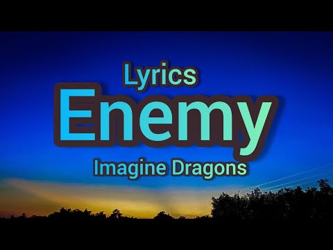 Imagine Dragons x J.I.D - Enemy (Lyrics) #enemyimaginedragons #Enemy