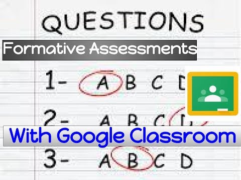 Create Formative Assessments with Google Classroom
