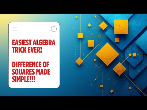 Difference of Two Squares Made Easy | Algebra Shortcut Tricks for Students