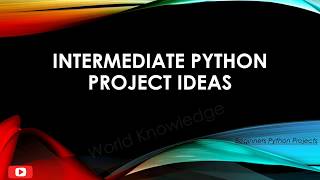 Python project for beginners  | absolute python beginners