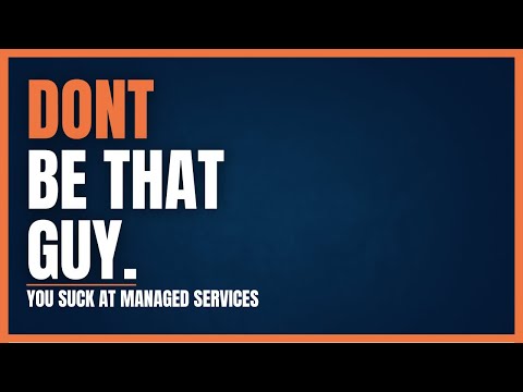 Episode 2; You Suck at Managed Services