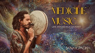 Janax Pacha Live |Sound Journey| Medicine Music for Ceremony LSD, Psilocybin, DMT, Ketamine Therapy