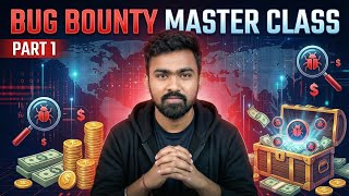 Bug Bounty Masterclass 2026 | Part 1: The Foundation