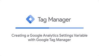 Create a Google Analytics settings variable with Google Tag Manager