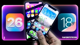 iOS 26 vs iOS 18