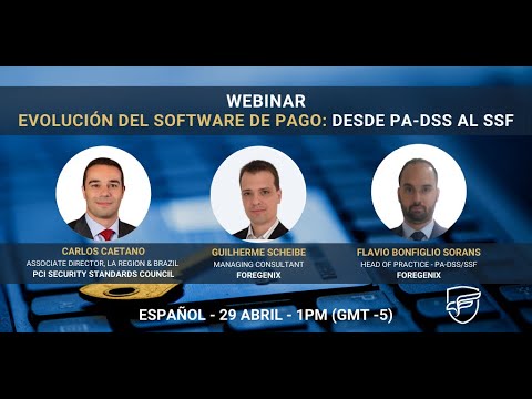 Webinar - Evolución del software de pago: desde PA-DSS hacia SSF