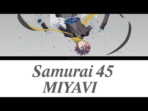 「MIYAVI - Samurai 45」[Romaji, Español, English, Lyrics] (Insert Song Ep. 4 ID:INVADED FULL OST)
