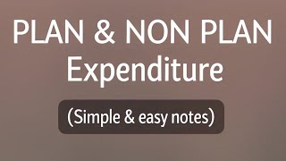 PLAN & NON PLAN EXPENDITURE #expenditure #management #easynotes #nclexstudyguide #budget #nursing