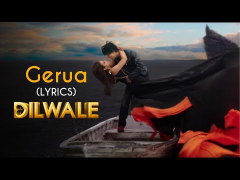LYRICALLY: Gerua lyrics - Shah Rukh Khan | Kajol | Dilwale | Pritam | Arijit Singh & Antara Mitra