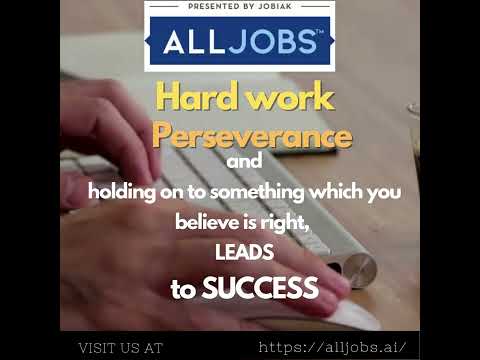 Hard work, perseverance, and holding on to something which you believe is right, lead to success.