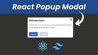 Create a Stunning Popup Modal with React & Tailwind CSS - Step By Step Tutorial