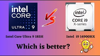 Intel Core Ultra 9 185H vs Intel  i9 14900HX: Which CPU Wins? (Breakdown & Benchmarks)
