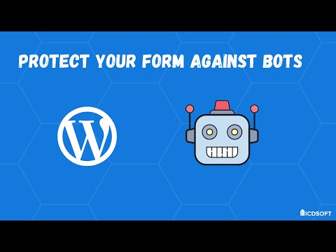 Protect Your WordPress Forms Against Bots