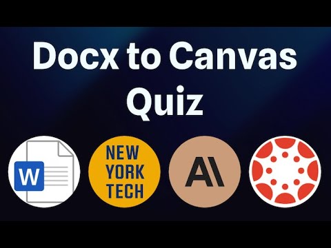 Turn a Word Docx Test into a Canvas Quiz
