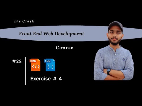 Exercise # 4 in CSS | frontend development course # 28 | ProgramWithKashif