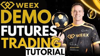 How To Do Demo Futures Trading On Weex App (FULL GUIDE FOR BEGINNERS)