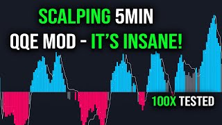 QQE MOD 5MIN SCALPING - IT'S JUST INSANE