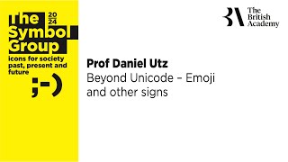Daniel Utz | Beyond Unicode – Emoji and other Signs