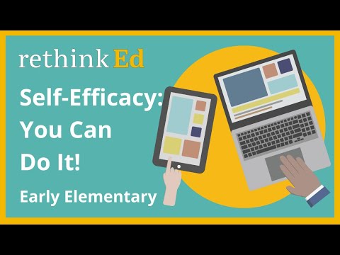 Self Efficacy: You Can Do It!