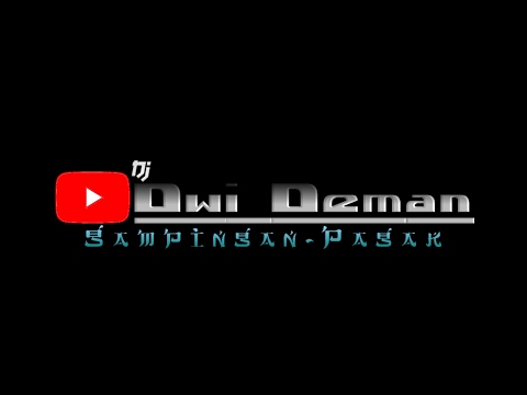 Live Stream Dj Dwi Deman
