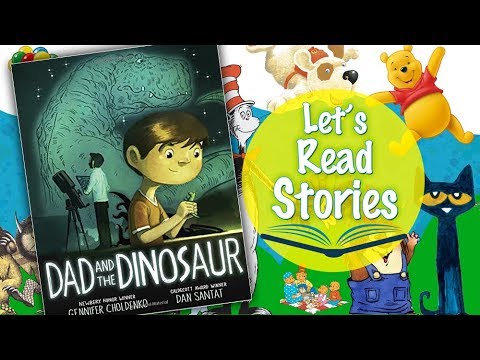 Dad and the Dinosaur - Children's Story - Father's Day Books Read Aloud