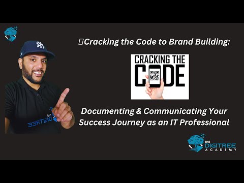 🔑Cracking the Code to Brand Building: Documenting & Communicating Your Success Journey as an IT Pro