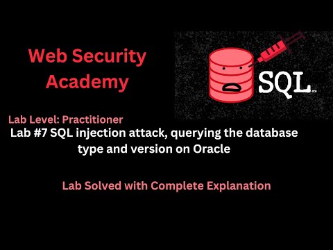 SQL injection attack, querying the database type and version on Oracle in Hindi (Lab #7)