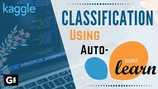 Auto-Sklearn for Classification Dataset! 🤩👨‍💻