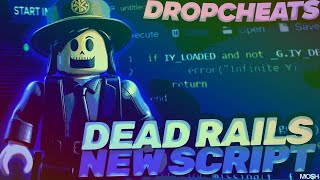 [NEW 2025] Dead Rails Script Updated Menu Unlocking Auto Farm, Mods & Pro Game Boosts